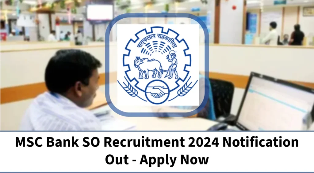 MSC Bank Trainee Officer Recruitment 2024 :