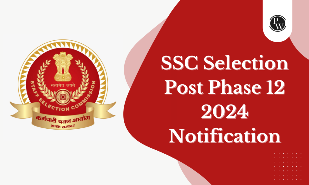 SSC Selection post Recruitment 2024