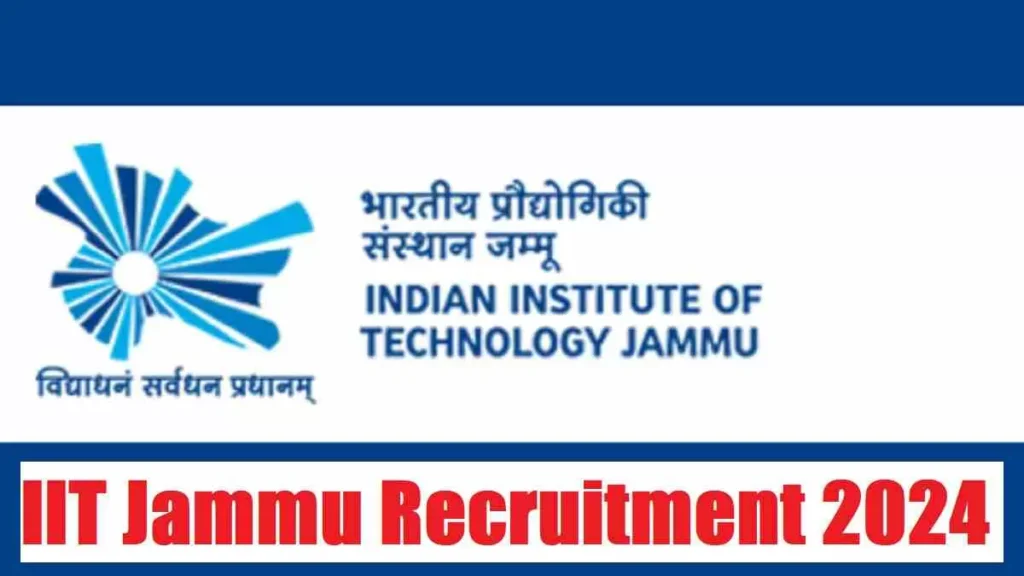 IIT Jammu Non Teaching Recruitment 2024