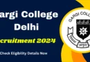 Gargi College Delhi Recruitment 2024