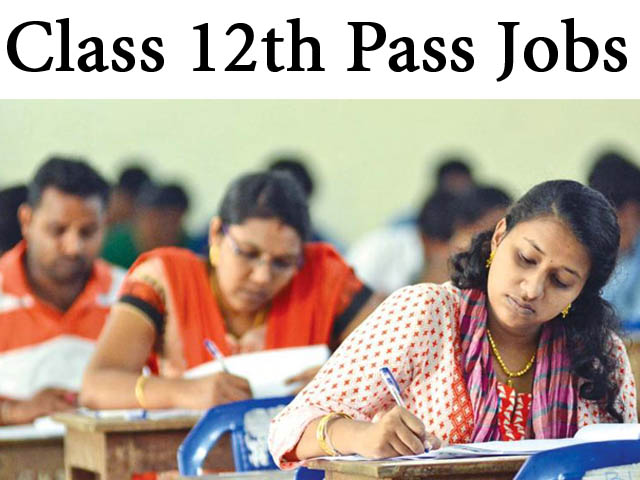 12th Pass Jobs