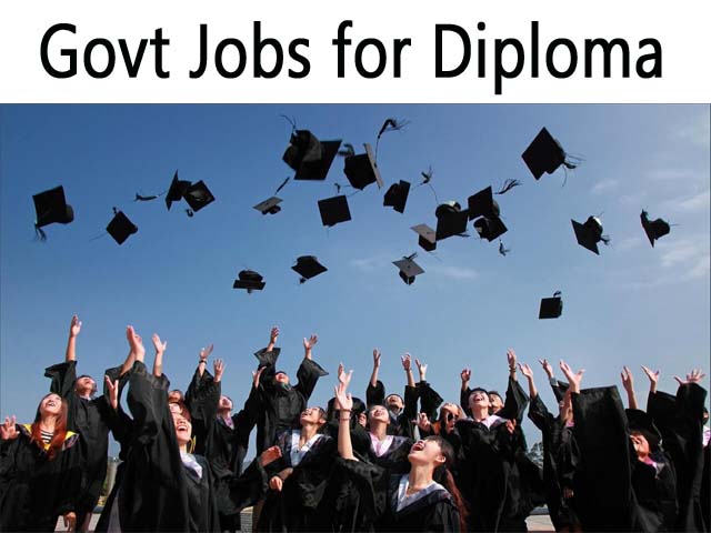 Govt Jobs for Diploma